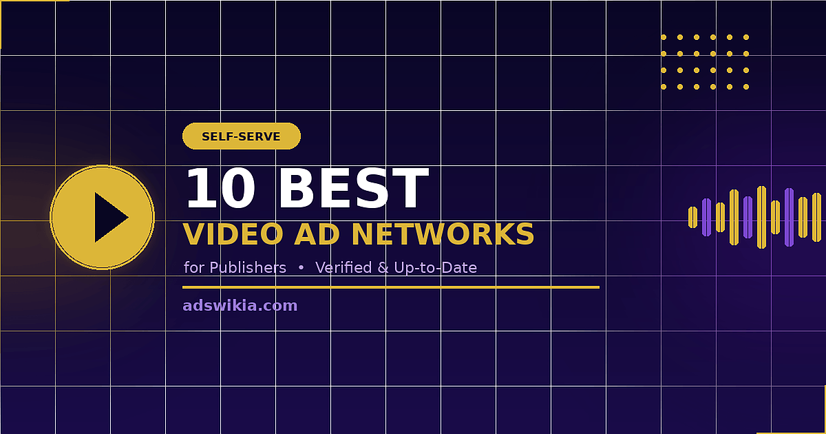 List of TOP 10 Best Self-Serve Video Ad Networks advertising networks list